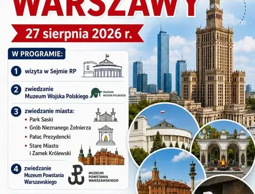 Bezpłatna wycieczka do Warszawy z Mirosławca – zapisy trwają!