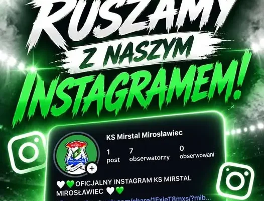 KS Mirstal Mirosławiec wchodzi na Instagrama – nowy kanał dla kibiców