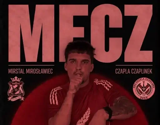 Mirstal Mirosławiec podejmie lidera z Czaplinka w sobotnim meczu