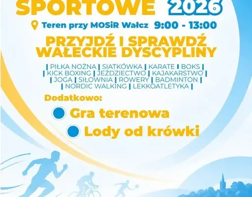 Wałeckie Targi Sportowe 2026 – sprawdź, która dyscyplina jest dla Ciebie