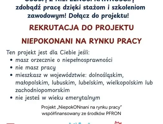 Projekt „NiepokONani na rynku pracy” – szansa zawodowa dla osób z niepełnosprawnością