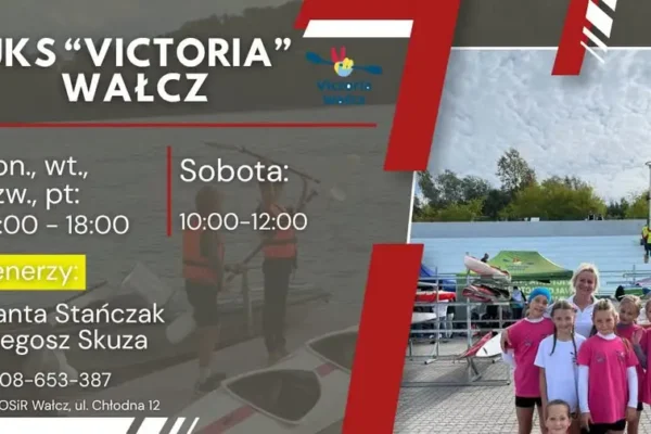 UKS „Victoria” Wałcz zaprasza dzieci na treningi kajakowe