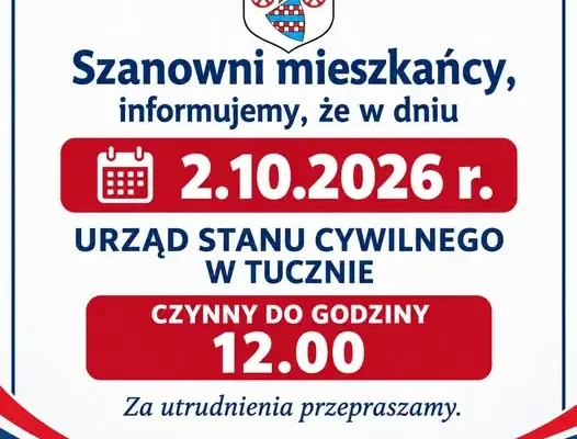 Urząd Stanu Cywilnego w Tucznie w piątek 2 października czynny krócej – do godz. 12:00