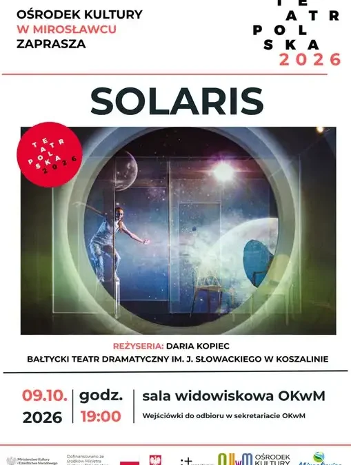 Mirosławiec: spektakl „Solaris” w ramach Teatru Polska 2026